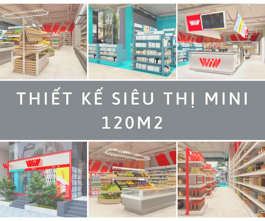 Dự án thiết kế siêu thị mini 120m2 tại Vương Thừa Vũ