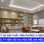 Phương án thiết kế nội thất văn phòng 310m2 công ty vận tải ở Hòa Mã