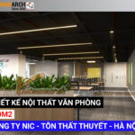Phương án thiết kế nội thất văn phòng 460m2 công ty NIC ở Tôn Thất Thuyết – Hà Nội