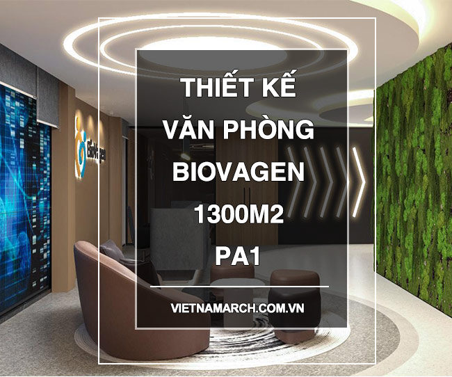 PA1 – Thiết kế văn phòng Biovagen 1300m2 tại phường Minh Khai Bắc Từ Liêm
