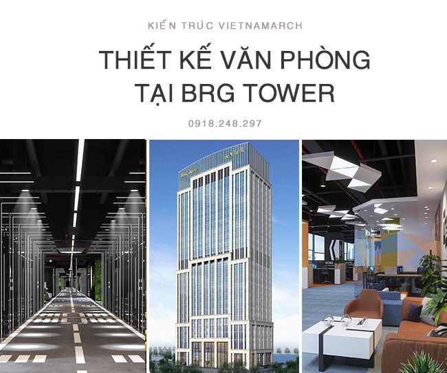 Thiết kế văn phòng tại tòa nhà BRG Tower Trần Quang Khải, Hoàn Kiếm